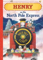 Henry on the North Pole Express