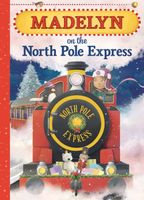 Madelyn on the North Pole Express