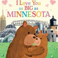 I Love You as Big as Minnesota