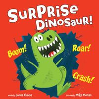Cover of Surprise Dinosaur! by Lucas Klauss