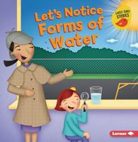Let's Notice Forms of Water