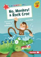 No, Monkey! & Rock Croc