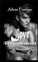 Love Misunderstood