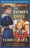 Thanksgiving Bride - The Father's Smile