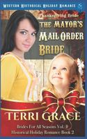 Thanksgiving Bride - The Mayor's Mail Order Bride
