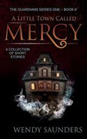A Little Town Called Mercy