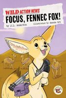 Focus, Fennec Fox!