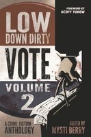 Low Down Dirty Vote