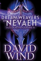 Dream Weavers of Nevaeh