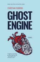 Cover of Ghost Engine: Stories by Christian Tebordo