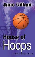Cover of House of Hoops by June Gillam