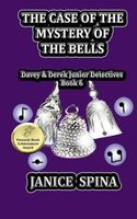 The Case of the Mystery of the Bells