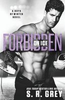 Forbidden on Ice