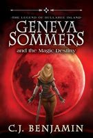 Geneva Sommers and the Magic Destiny