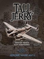 Tall Jerry in Heaven Sends For Hemingway