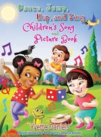 Dance, Jump, Hop, And Sing Children's Song and Picture book