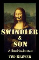 Cover of Swindler & Son by Ted Krever