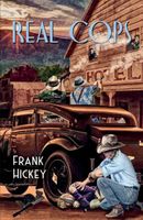 Cover of Real Cops by Frank Hickey