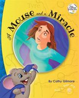 A Mouse and a Miracle