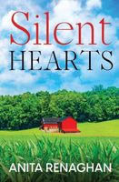 Cover of Silent Hearts by Anita Renaghan