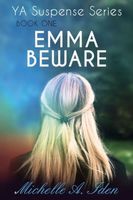Emma Beware, Book One