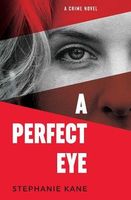 A Perfect Eye