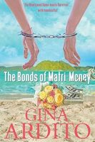 The Bonds of Matri-money