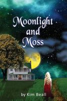 Moonlight and Moss