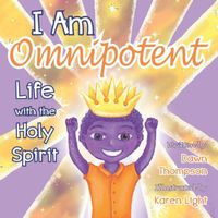 I Am Omnipotent