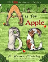 A is for Apple, A Horsey Alphabet