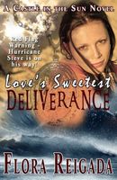 Love's Sweetest Deliverance