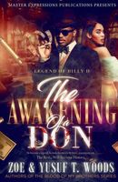 Cover of Legend of Billy D: The Awakening of a Don by Yusuf Woods