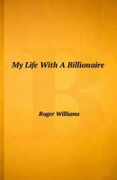 My Life With A Billionaire