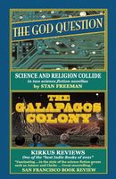 Cover of The GOD QUESTION and THE GALAPAGOS COLONY by Stan Freeman