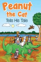 Cover of Peanut the Cat Tells His Tale Annette by R. Jones
