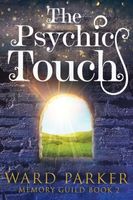 The Psychic Touch