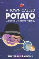 A Town Called Potato