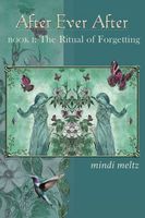 The Ritual of Forgetting