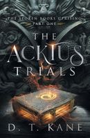 The Acktus Trials