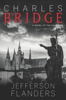 Cover of Charles Bridge by Jefferson Flanders