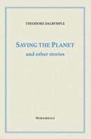 Saving the Planet and Other Stories