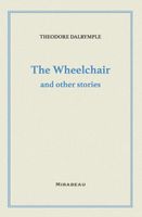 The Wheelchair and Other Stories
