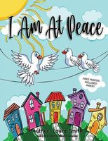I Am At Peace