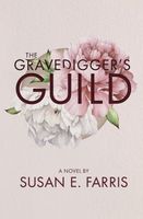 The Gravedigger's Guild