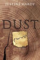 Cover of Dust by Justine Hardy