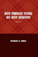 Cover of The Flying Boys to the Rescue by Edward Ellis