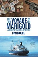 Cover of The Last Voyage of the Marigold by Dan Moore
