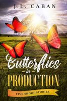 Butterflies in Production