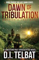 DAWN of TRIBULATION