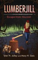 Lumberjill: Escape from Younish